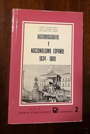 Imagen del vendedor de Historiografia y nacionalismo espaol (1834-1868) a la venta por Domiduca Libreros