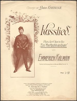 Kusslied. aus der Operette "Ein Herbstmanöver".
