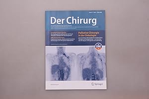 Imagen del vendedor de DER CHIRURG - PALLIATIVE CHIRURGIE IN DER ONKOLOGIE. Zeitschrift fr alle Gebiete der operativen Medizin a la venta por INFINIBU KG