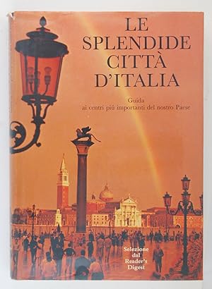 Le splendide citta d'Italia