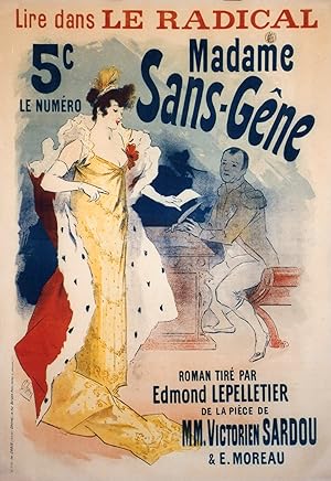 MADAME SANS-GÊNE" Affiche originale entoilée Litho Jules CHERET 1894