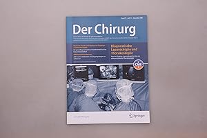 Bild des Verkufers fr DER CHIRURG - DIAGNOSTISCHE LAPAROSKOPIE UND THORAKOSKOPIE. Zeitschrift fr alle Gebiete der operativen Medizin zum Verkauf von INFINIBU KG