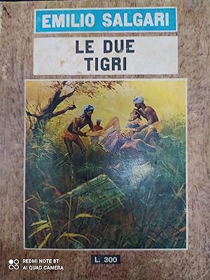 Immagine del venditore per LE DUE TIGRI venduto da Libreria D'Agostino