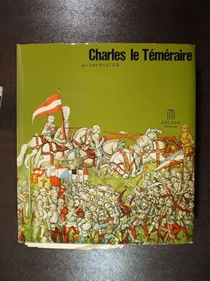 Bild des Verkufers fr Charles le Tmraire zum Verkauf von Buchfink Das fahrende Antiquariat
