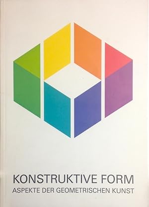 Imagen del vendedor de Konstruktive Form. Aspekte der geometrischen Kunst. Einfhrung von Willy Rotzler und Margit Weinberg Staber. Ausstellungskatalog. (Copy) a la venta por Rolf Nlkes - kunstinsel.ch