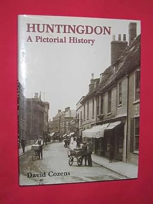 Huntingdon: A Pictorial History (Pictorial History Series)