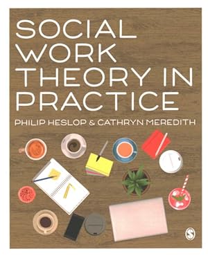 Seller image for Social Work Theory in Practice for sale by GreatBookPrices