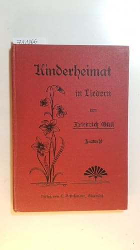 Image du vendeur pour Kinderheimat in Liedern mis en vente par Gebrauchtbcherlogistik  H.J. Lauterbach