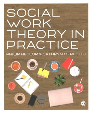Seller image for Social Work Theory in Practice for sale by GreatBookPricesUK