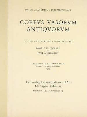 CORPUS VASORUM ANTIQUORUM. UNITED STATES FASCICULE XVIII: LOS ANGELES COUNTY MUSEUM OF ART FASCIC...