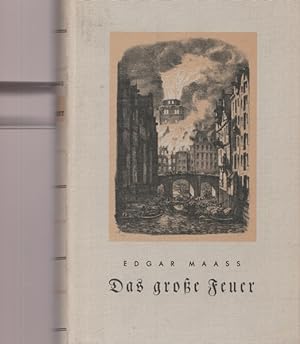 Seller image for Das groe Feuer. for sale by Ant. Abrechnungs- und Forstservice ISHGW