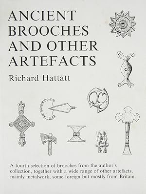 Seller image for ANCIENT BROOCHES AND OTHER ARTEFACTS for sale by Kolbe and Fanning Numismatic Booksellers