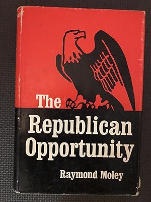 Seller image for The Republican Opportunity for sale by Cragsmoor Books