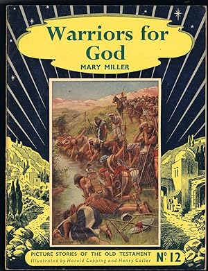 Warriors for God [Picture Stories of the Old Testament No.12]
