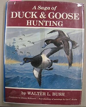 A Saga of Duck and Goose Hunting