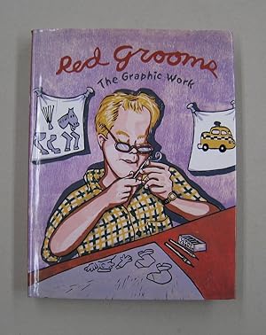 Image du vendeur pour Red Grooms: The Graphic Work mis en vente par Midway Book Store (ABAA)