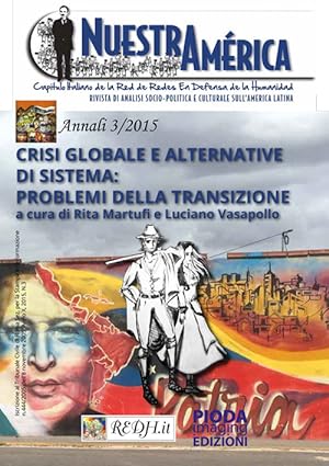 Seller image for Crisi globale e alternative di sistema. Problemi della transizione for sale by Libro Co. Italia Srl