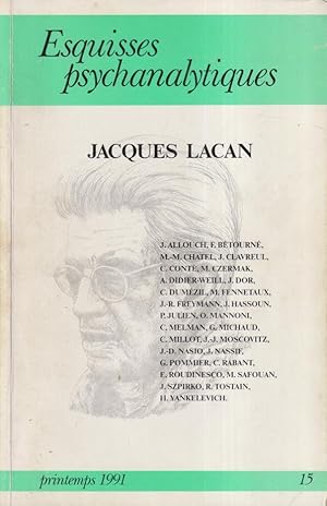 Bild des Verkufers fr Esquisses Psychanalytiques. - N 15 - Jacques Lacan zum Verkauf von PRISCA