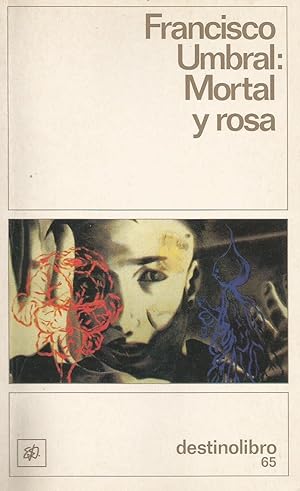 Imagen del vendedor de Mortal Y Rosa (Spanish Edition) a la venta por Von Kickblanc