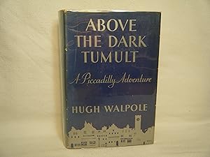 Seller image for Above the Dark Tumult for sale by curtis paul books, inc.