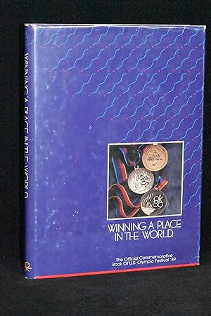 Winning a Place in the World OK89; The Official Commemorative Book of U.S. Olympic Festival '89