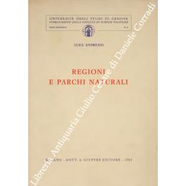 Bild des Verkufers fr Regioni e parchi naturali zum Verkauf von Libreria Antiquaria Giulio Cesare di Daniele Corradi