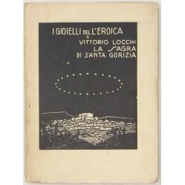 Seller image for La Sagra di Santa Gorizia for sale by Libreria Antiquaria Giulio Cesare di Daniele Corradi