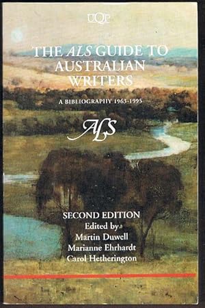 The ALS Guide to Australian Writers: A Bibliography 1963-1995