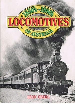 Image du vendeur pour Locomotives of Australia 1850's-1980's mis en vente par Fine Print Books (ABA)