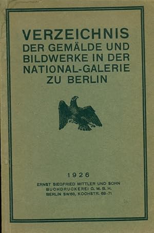 Bild des Verkufers fr Verzeichnis der Gemlde und Bildwerke in der National-Galerie zu Berlin. zum Verkauf von Online-Buchversand  Die Eule