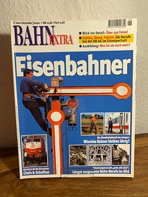 Image du vendeur pour Bahn-Extra 6/2001 (Dezember/Januar). 12. Jahrgang, Nummer 55. Eisenbahner. mis en vente par Antiquariat an der Nikolaikirche