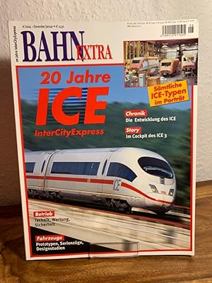 Seller image for Bahn-Extra 6/2004 (Dezember/Januar). 15. Jahrgang, Nummer 73. 20 Jahre ICE, InterCityExpress. for sale by Antiquariat an der Nikolaikirche
