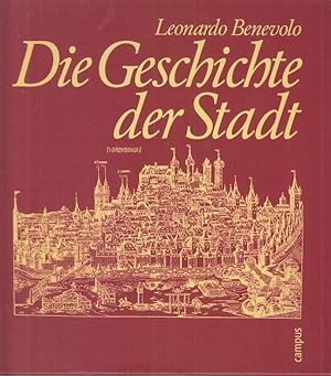 Die Geschichte der Stadt. Aus dem Italienischen von Jürgen Humburg.