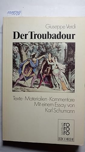 Der Troubadour. Texte, Materialien, Kommentare.