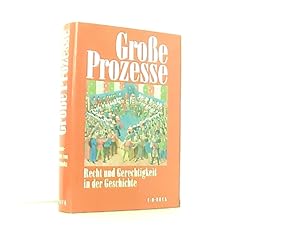 Bild des Verkufers fr Grosse Prozesse : Recht und Gerechtigkeit in der Geschichte. zum Verkauf von Book Broker