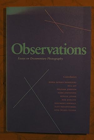 Imagen del vendedor de Observations: Essays on Documentary Photography (Untitled 35) a la venta por Pistil Books Online, IOBA