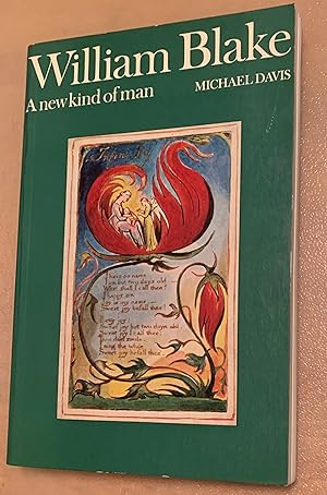 William Blake. A New Kind of Man