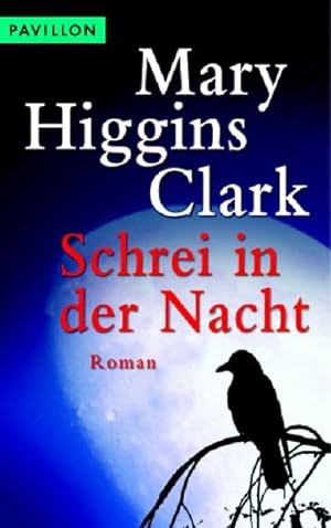 Immagine del venditore per Schrei in der Nacht: Roman venduto da Antiquariat Armebooks