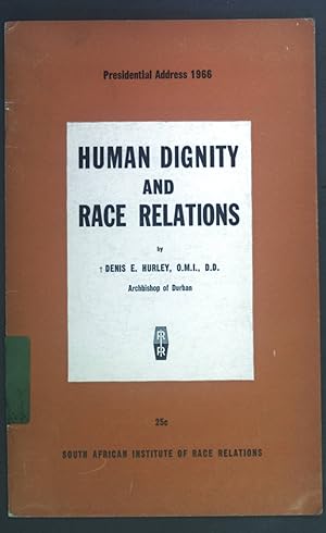 Seller image for Human Dignity and Race Relations. for sale by books4less (Versandantiquariat Petra Gros GmbH & Co. KG)