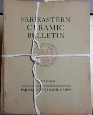 Seller image for Far Eastern Ceramic Bulletin Vol.1/6, 1948-1960, Serial Nos. 1-28, Vol. 7-12, 1955-1960 , Serial Nos. 29-43 for sale by SEATE BOOKS