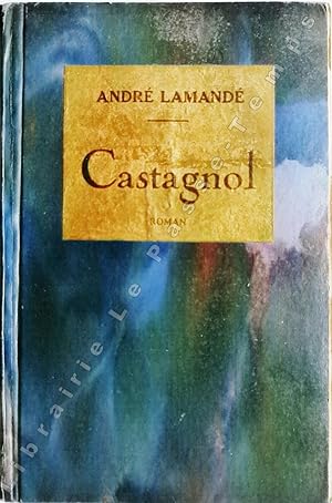 Seller image for Collection Studio - CASTAGNOL Le clbre Rotisseur Cascon. Roman. Gravures de Lenoir. for sale by Jean-Paul TIVILLIER