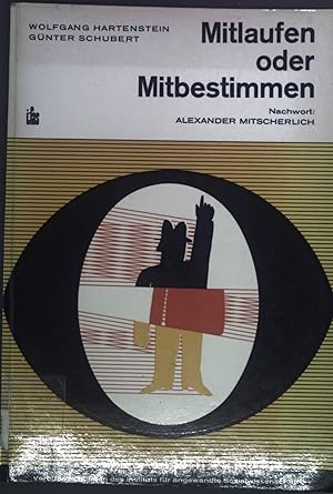 Image du vendeur pour Mitlaufen oder Mitbestimmen. Untersuchung zum demokratischen Bewutsein und zur politischen Tradition. Verffentlichungen des Instituts fr angewandte Sozialwissenschaft Bad Godesberg Band 2. mis en vente par books4less (Versandantiquariat Petra Gros GmbH & Co. KG)