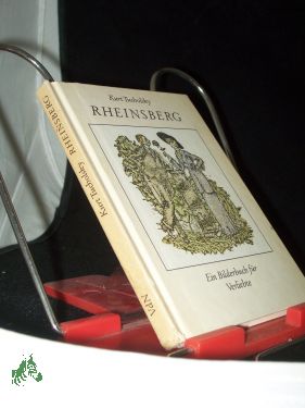 Seller image for Rheinsberg : ein Bilderbuch fr Verliebte / Kurt Tucholsky. Bilder von Kurt Szafranski for sale by Antiquariat Artemis Lorenz & Lorenz GbR
