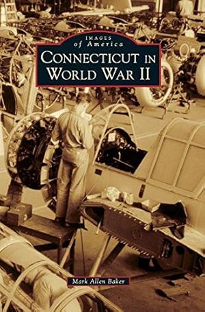 Seller image for Connecticut in World War II for sale by WeBuyBooks