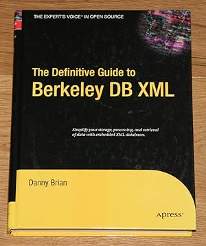 The Definitive Guide to Berkeley DB XML.