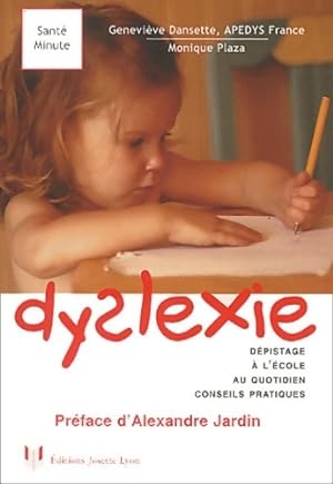 Dyslexie - Geneviève Dansette