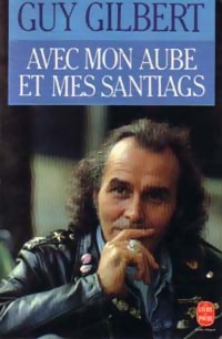 Avec mon aube et mes santiags - Guy Gilbert