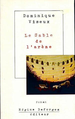 Seller image for Le sable de l'ar?ne - Dominique Viseux for sale by Book Hmisphres