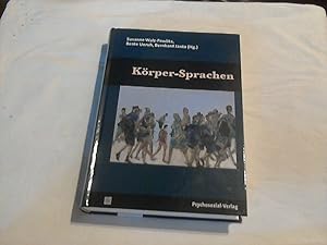 Bild des Verkufers fr Krper-Sprachen. Susanne Walz-Pawlita, Beate Unruh, Bernhard Janta (Hg.) / Bibliothek der Psychoanalyse zum Verkauf von Versandhandel Rosemarie Wassmann