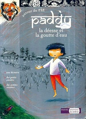 Seller image for Paddy, la d?esse et la goutte d eau - Magali Bryla for sale by Book Hmisphres